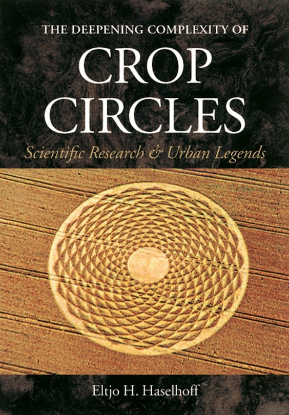Front cover_The Deepening Complexity Of Crop Circles