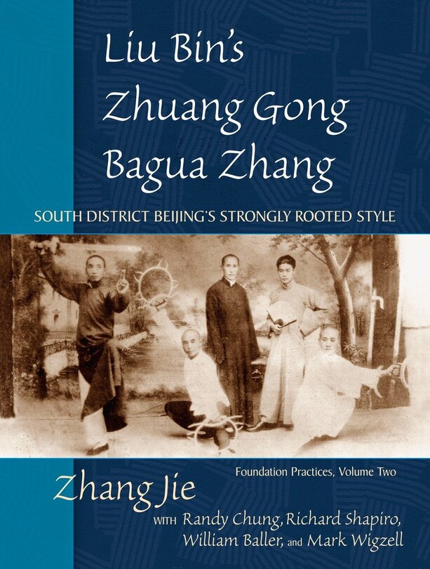 Couverture_Liu Bin's Zhuang Gong Bagua Zhang, Volume Two