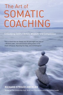 Front cover_The Art Of Somatic Coaching