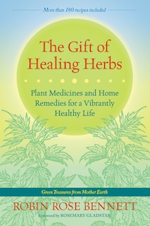 Front cover_The Gift Of Healing Herbs