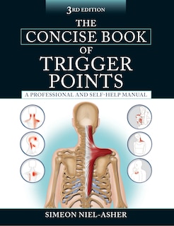 Front cover_The Concise Book Of Trigger Points, Third Edition