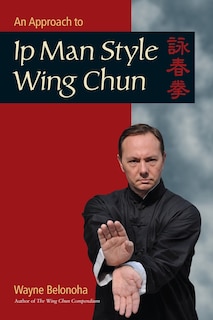 Front cover_An Approach To Ip Man Style Wing Chun