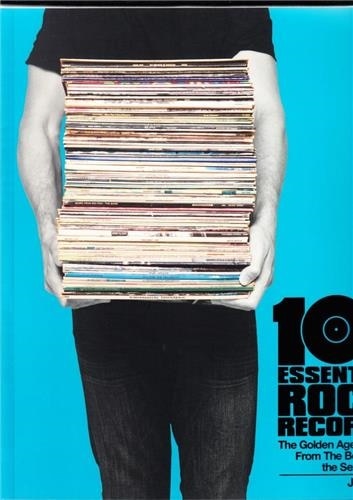 Front cover_101 Essential Rock Records