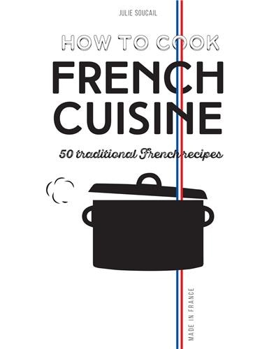 Front cover_How To Cook French Cuisine