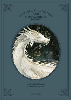 Front cover_Fantastical Creatures and Otherworldly Beings