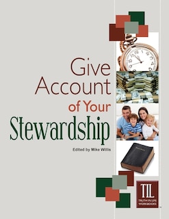 Give Account of Your Stewardship