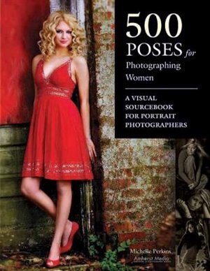 Front cover_500 Poses For Photographing Women