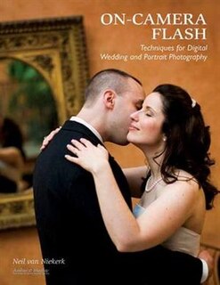 Front cover_On-Camera Flash Techniques for Digital Wedding and Portrait Photography