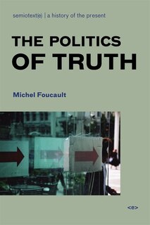 Front cover_The Politics Of Truth, New Edition