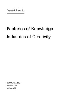 Front cover_Factories Of Knowledge, Industries Of Creativity