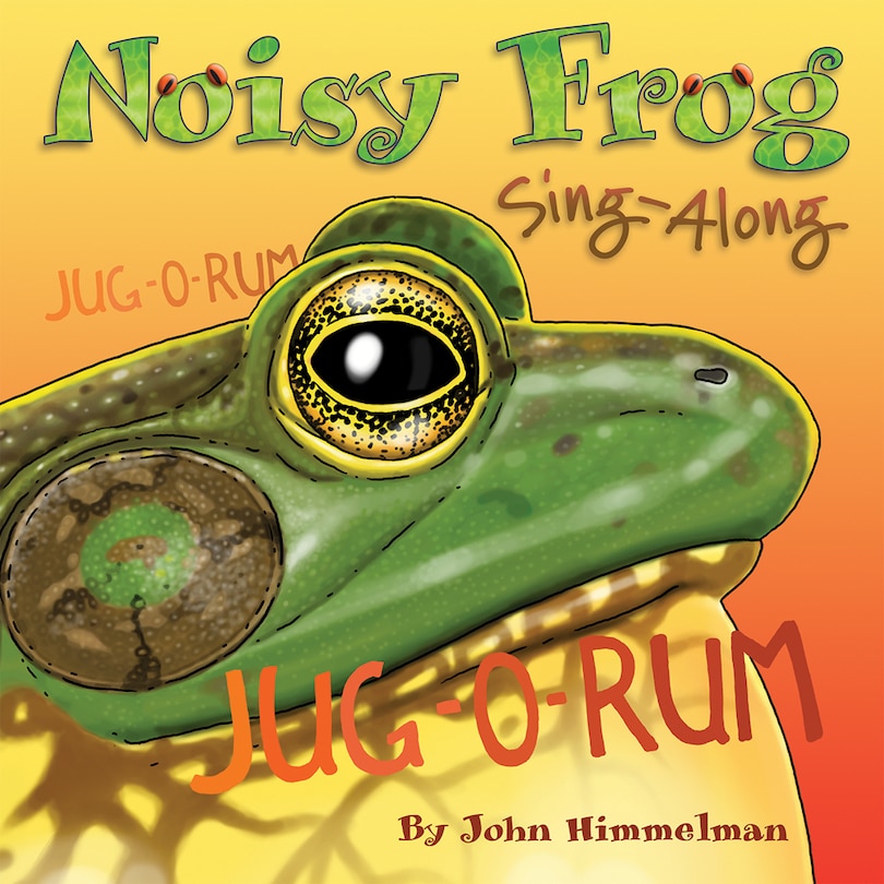 Front cover_Noisy Frog Sing-along