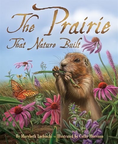 Front cover_The Prairie That Nature Built