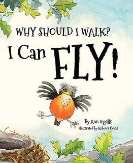 Couverture_Why Should I Walk? I Can Fly!