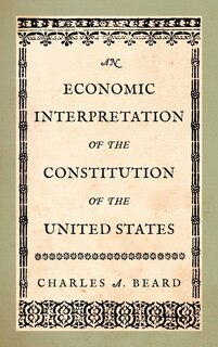 Front cover_An Economic Interpretation of the Constitution of the United States