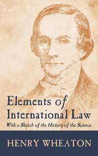 Couverture_Elements of International Law (1836)