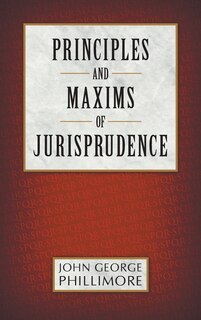 Front cover_Principles and Maxims of Jurisprudence