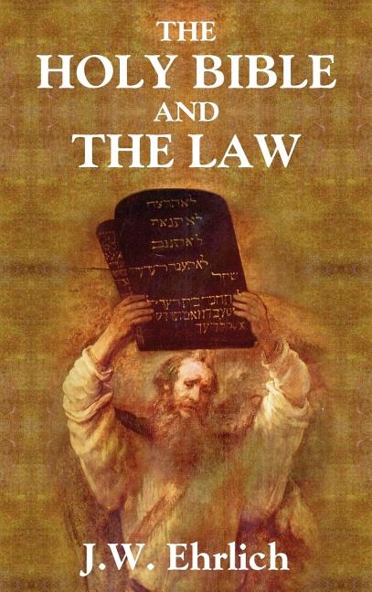 Couverture_The Holy Bible and the Law