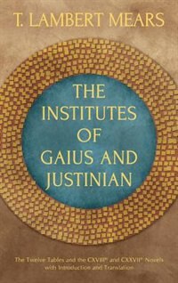 Front cover_The Institutes of Gaius and Justinian