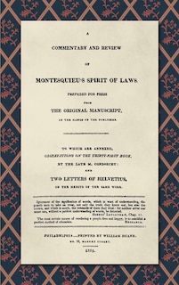 Couverture_A Commentary and Review of Montesquieu's Spirit of Laws, Prepared For Press From the Original Manuscript in the Hands of the Publisher (1811)