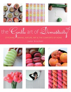 Front cover_The Gentle Art Of Domesticity