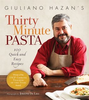 Front cover_Giuliano Hazan's Thirty Minute Pasta