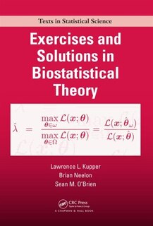 Front cover_Exercises and Solutions in Biostatistical Theory