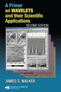 Front cover_A Primer On Wavelets And Their Scientific Applications