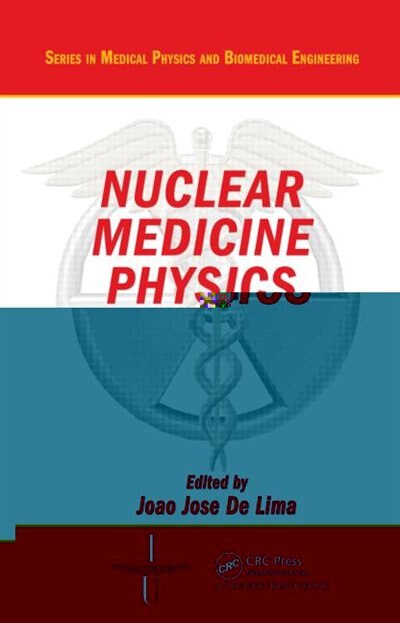 Front cover_Nuclear Medicine Physics