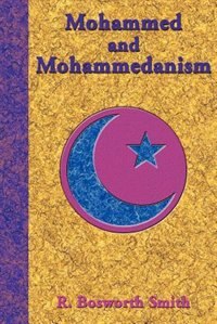 Front cover_Mohammed And Mohammedanism