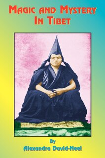 Front cover_Magic And Mystery In Tibet