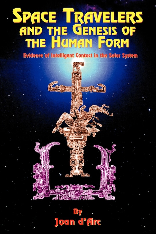 Couverture_Space Travelers and the Genesis of the Human Form