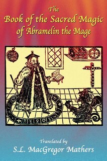 Front cover_The Book Of The Sacred Magic Of Abramelin The Mage