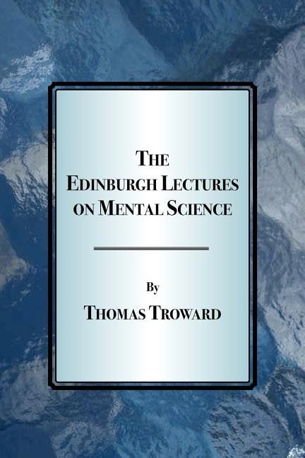 Front cover_The Edinburgh Lectures on Mental Science