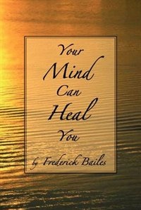 Front cover_Your Mind Can Heal You