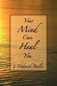 Front cover_Your Mind Can Heal You