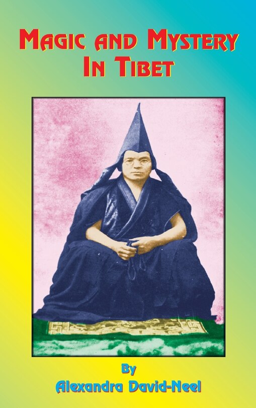Front cover_Magic and Mystery in Tibet
