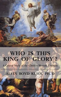 Front cover_Who Is This King Of Glory?