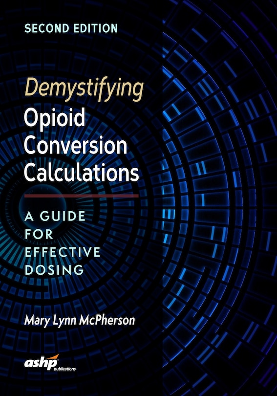 Couverture_Demystifying Opioid Conversion Calculations