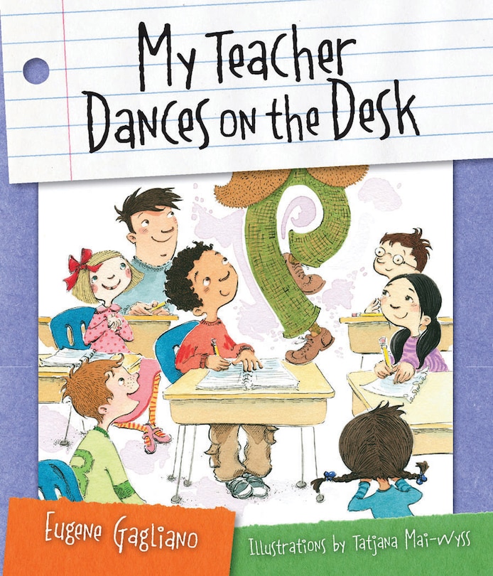 Front cover_My Teacher Dances on the Desk