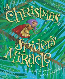 Front cover_A Christmas Spider's Miracle