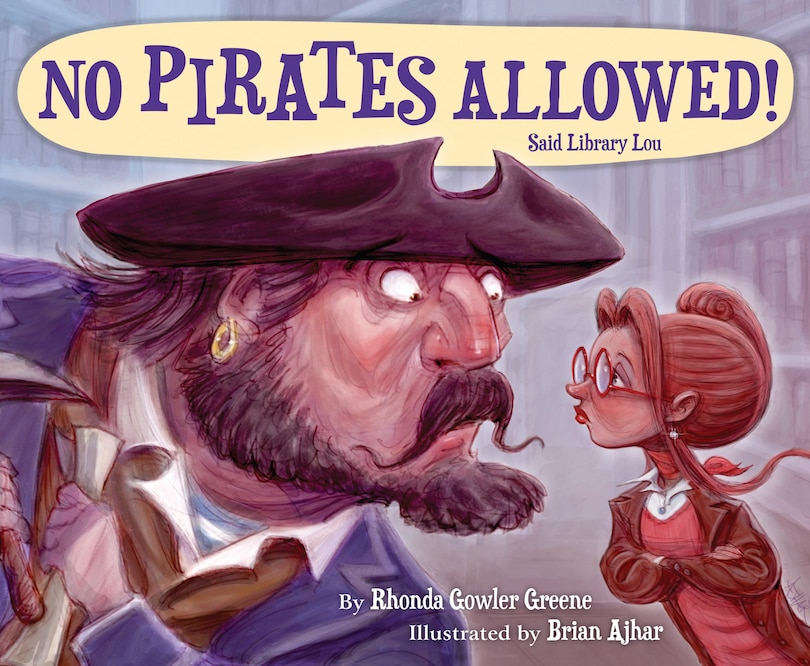 Front cover_No Pirates Allowed! Said Library Lou