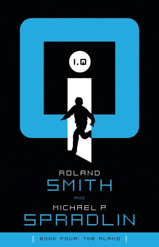Front cover_The I, Q: The Alamo