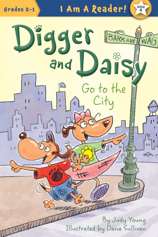 Front cover_Digger And Daisy Go To The City