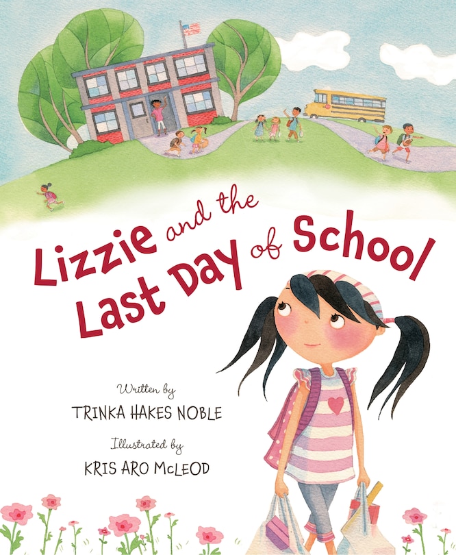 Front cover_Lizzie and the Last Day of School