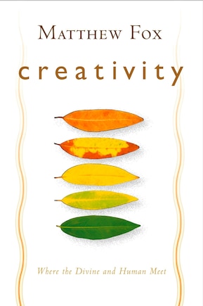 Creativity: Where The Divine And Human Meet