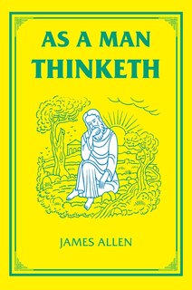 Couverture_As A Man Thinketh