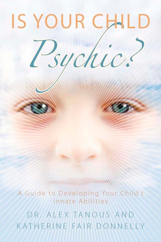 Front cover_Is Your Child Psychic?