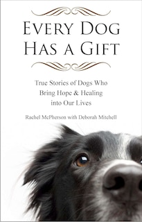 Front cover_Every Dog Has a Gift