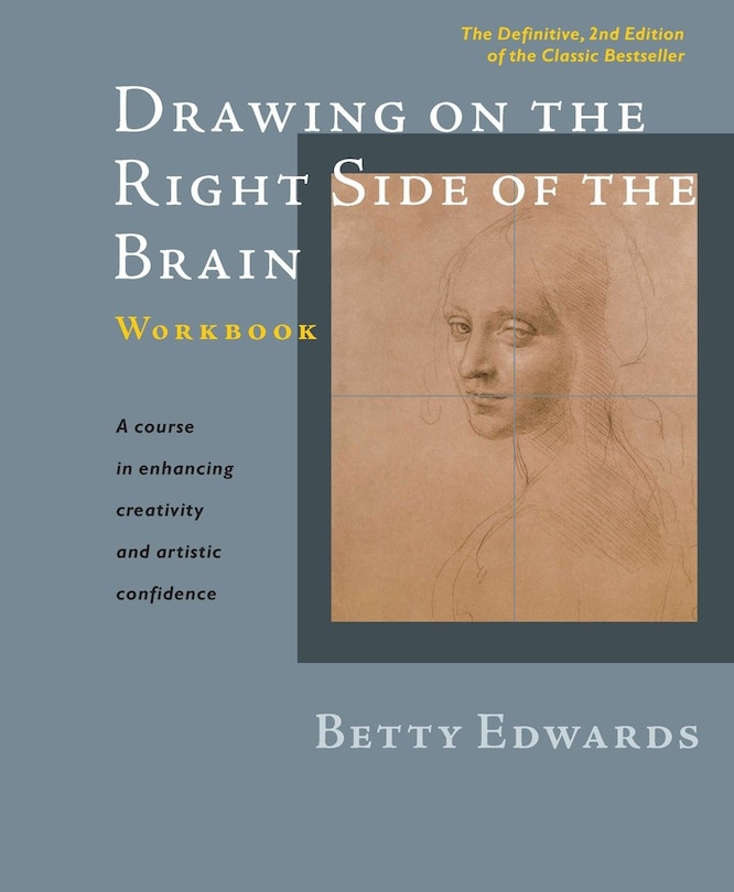 Front cover_Drawing On The Right Side Of The Brain Workbook