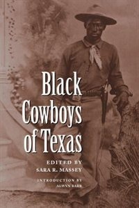 Black Cowboys Of Texas